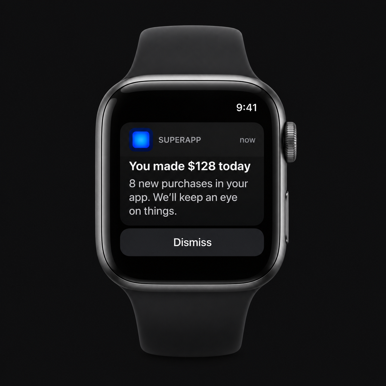 Example Superapp notification on Apple Watch: You made $128 today, with 8 new purchases in your app.